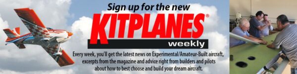 Kitplanes Weekly 'Sign up for the new...'