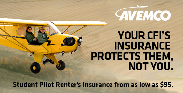Avemco 'Your CFI's insurance protects them, not you. 